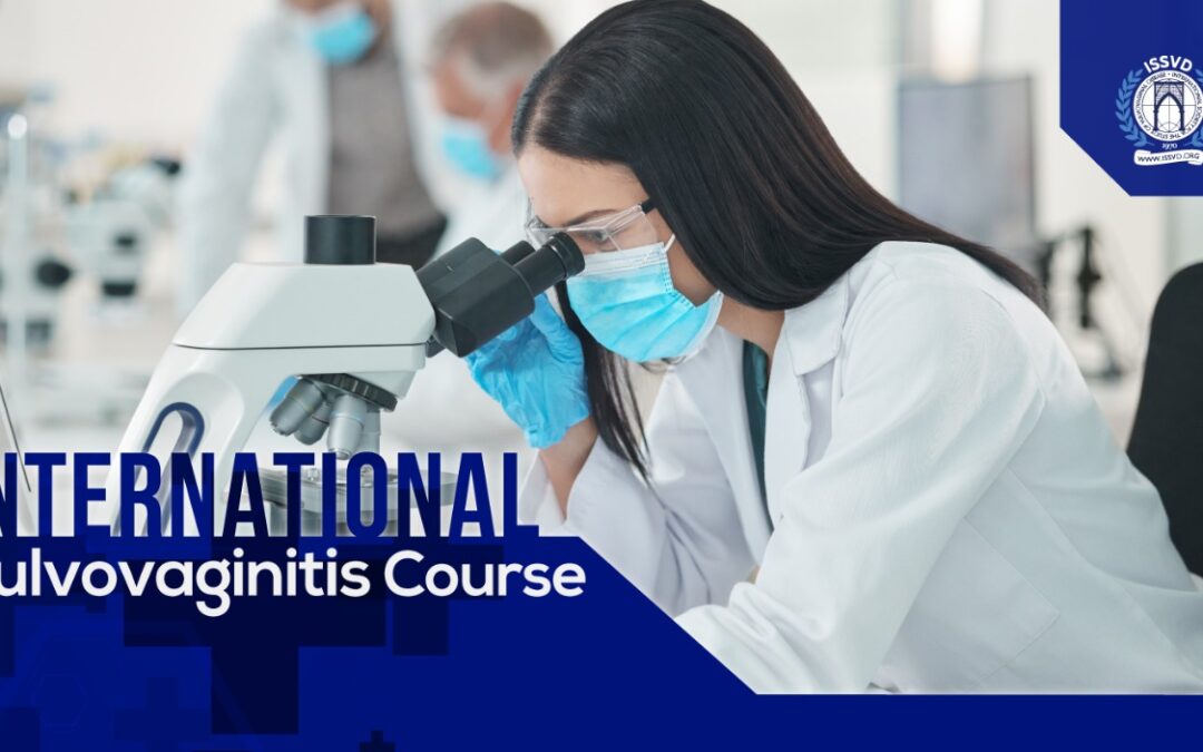 International Vulvovaginitis Course